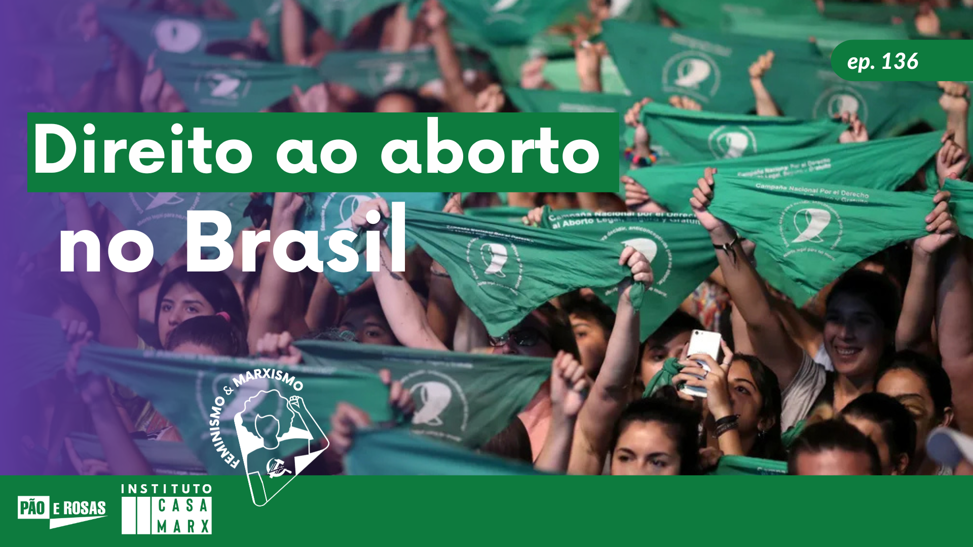 Capa: [Feminismo e Marxismo] Direito ao aborto no Brasil