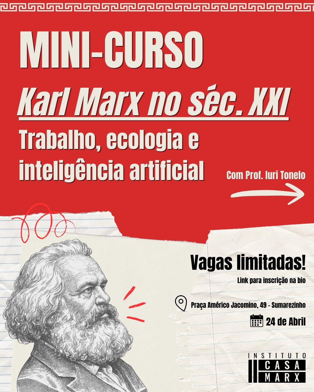 Capa: [Divulgação] “Karl Marx no século XXI”: o Instituto Casa Marx anuncia a abertura de inscrição do minicurso