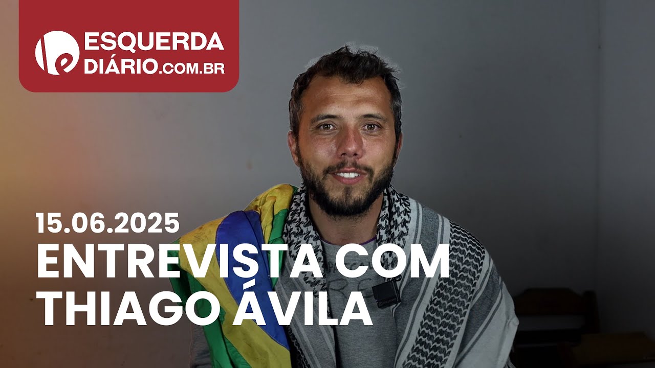 Capa: Entrevista com Thiago Ávila, ativista da Flotilha da Liberdade