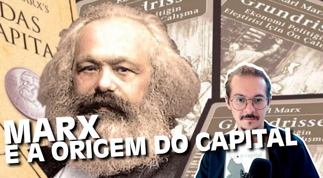 Capa: [Espectro do Comunismo] Marx e a origem do capital