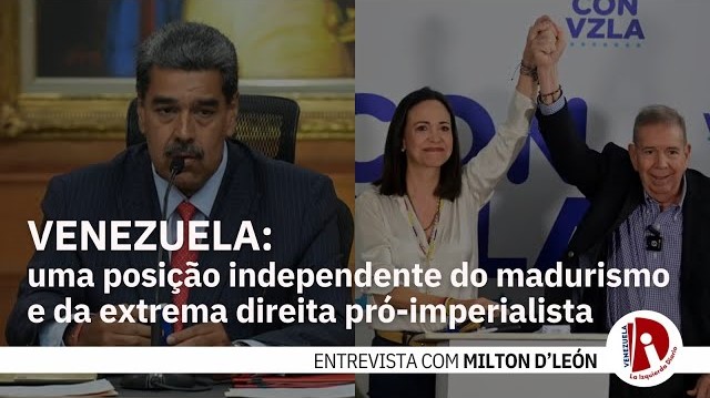 Capa: [Entrevista] Venezuela: uma posição independente do madurismo e da extrema direita pró-imperialista