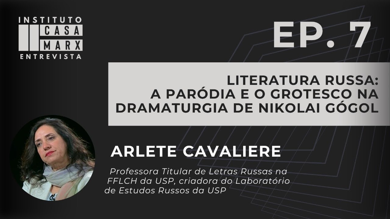Capa: Entrevista com Arlete Cavaliere: a paródia e o grotesco na dramaturgia de Gógol