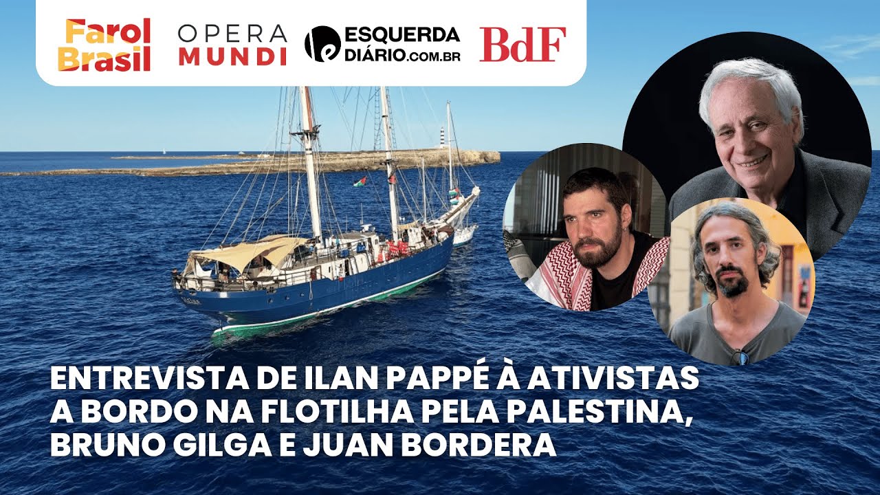 Capa: Entrevista de Ilan Pappé à ativistas a bordo na Flotilha pela Palestina, Bruno Gilga e Juan Bordera