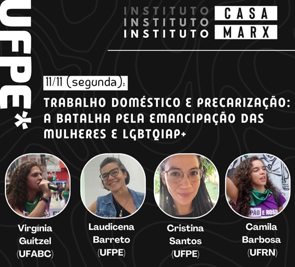Capa: Mesa: trabalho doméstico e precarização: a batalha pela emancipação das mulheres e LGBTQIAP+