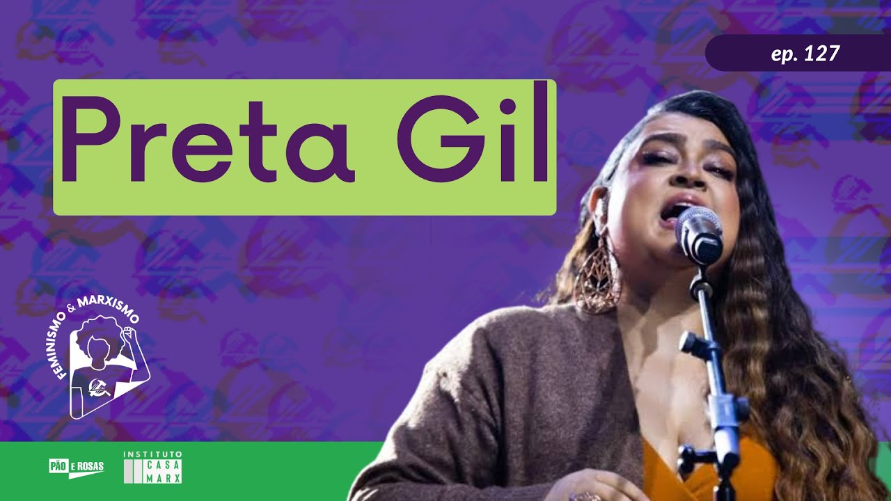 Capa: Preta Gil - Feminismo e Marxismo