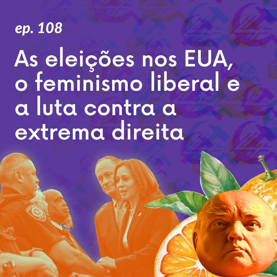 Capa: [Feminismo e Marxismo] As eleições nos EUA, o feminismo liberal e a luta contra a extrema direita