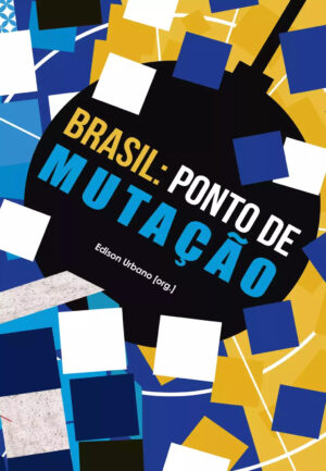 Brasil: Ponto de Mutação