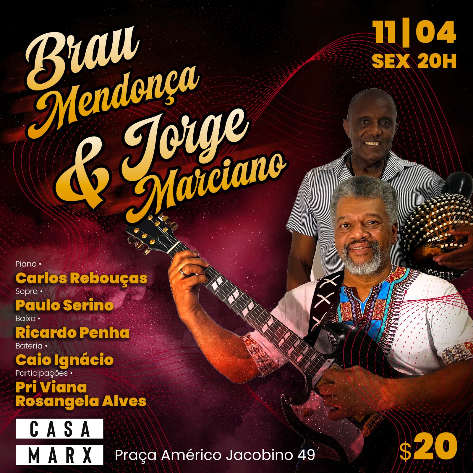 2025.04.11 - Brau Mendonça e Jorge Marciano